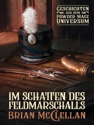 cover image of Im Schatten des Feldmarschalls